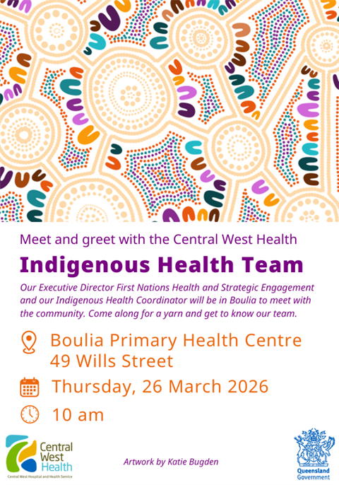 Meet and greet with the Central West Indigenous Health Team